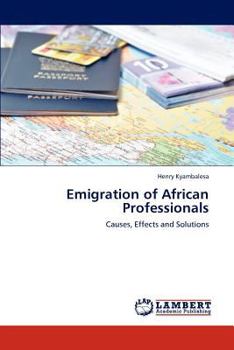 Paperback Emigration of African Professionals Book