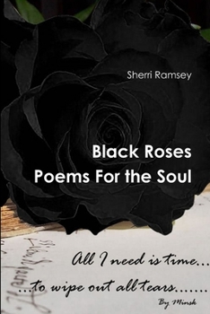 Paperback Black Roses Poems For the Soul Book