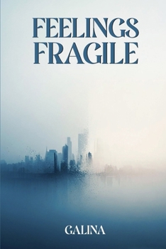 Paperback Feelings Fragile Book