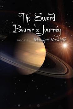Paperback The Sword Bearer's Journey: Book 2 Book