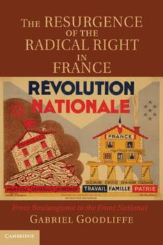 Hardcover The Resurgence of the Radical Right in France Book