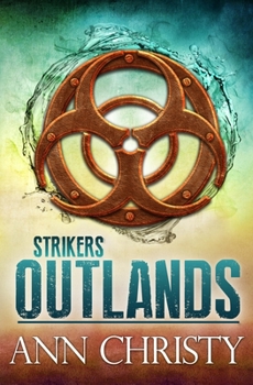 Paperback Strikers: Outlands Book