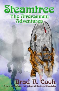 Paperback Steamtree: The Airdrainium Adventures Book