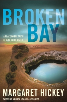 Broken Bay - Book #3 of the Detective Sergeant Mark Ariti