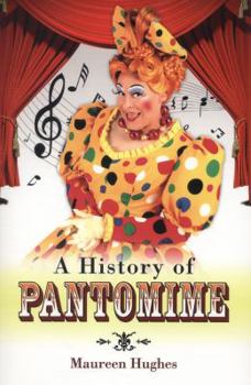 Paperback A History of Pantomime Book