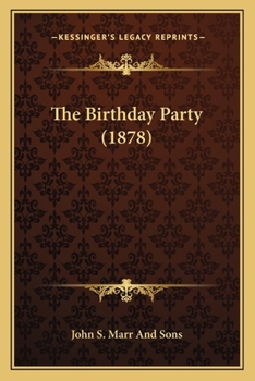 Paperback The Birthday Party (1878) Book