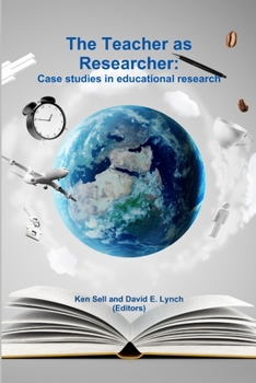 Paperback The Teacher as Researcher: Case studies in educational research Book