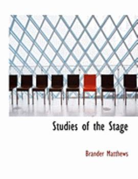 Paperback Studies of the Stage [Large Print] Book