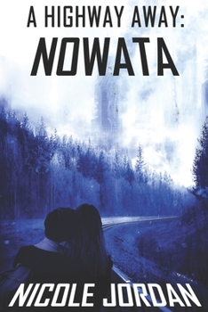 Paperback A Highway Away: Nowata Book
