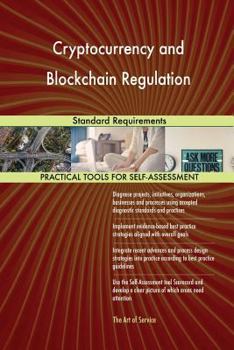 Paperback Cryptocurrency and Blockchain Regulation Standard Requirements Book