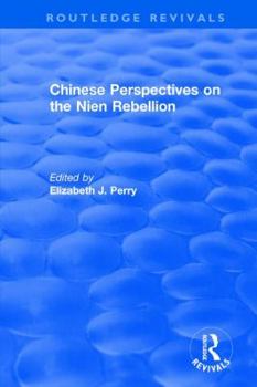 Paperback Revival: Chinese Perspectives on the Nien Rebellion (1981) Book