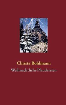 Paperback Weihnachtliche Plaudereien [German] Book