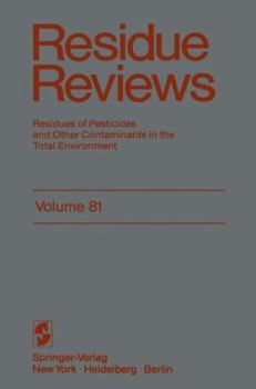 Paperback Residue Reviews: Residues of Pesticides and Other Contaminants in the Total Environment Book