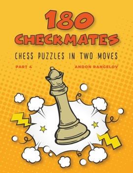 Paperback 180 Checkmates Chess Puzzles in Two Moves, Part 4 Book
