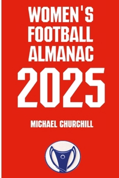 Paperback Women's Football Almanac 2025 Book