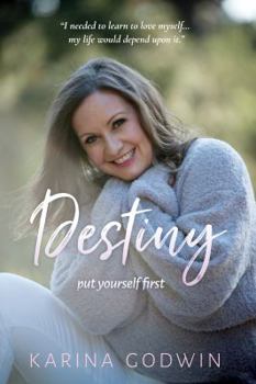 Paperback Destiny Put Yourself First Book