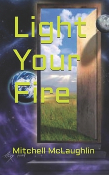 Light Your Fire