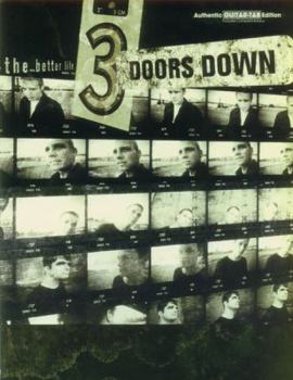 Paperback 3 Doors Down -- The Better Life: Authentic Guitar TAB Book