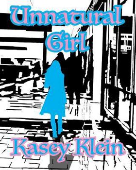 Paperback Unnatural Girl Book
