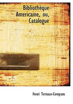 Paperback Bibliothauque Amacricaine, Ou, Catalogue [Large Print] Book