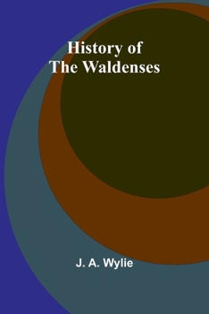 History Of The Waldenses