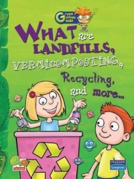 Paperback Green Genius Guide: What are Landfills, Vermicomposting, Recycling, and more... Book