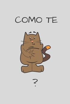 Paperback Como Te Notebook: Journal and Notebook - Composition Size (6x9) With Lined and Blank Pages, Perfect for Journal, Doodling.. [Spanish] Book