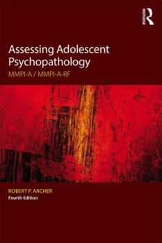 Paperback Assessing Adolescent Psychopathology: MMPI-A / MMPI-A-RF, Fourth Edition Book