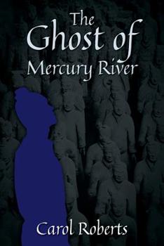 Paperback The Ghost of Mercury River Book