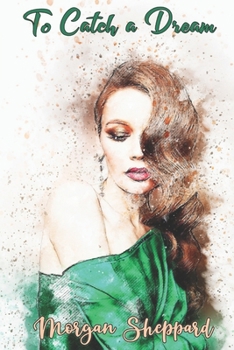 Paperback To Catch a Dream Book