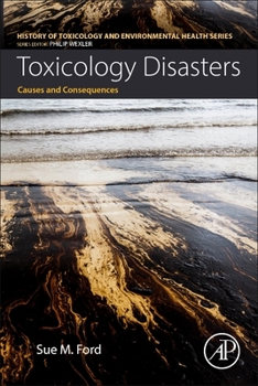 Paperback Toxicology Disasters: Causes and Consequences Book