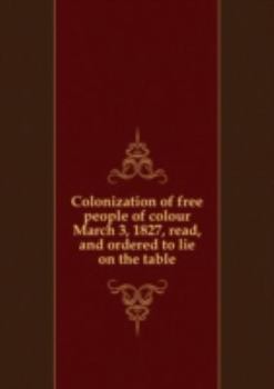 Hardcover Colonization of Free People of Colour M Book