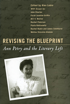 Paperback Revising the Blueprint: Ann Petry and the Literary Left Book