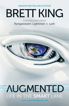 Hardcover Augmented: Life in the Smart Lane Book