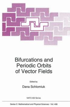 Paperback Bifurcations and Periodic Orbits of Vector Fields Book