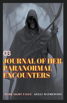 Paperback Journal of Her Paranormal Encounters Book