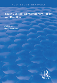 Paperback Youth Justice: Contemporary Policy and Practice Book