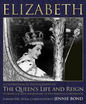 Hardcover Elizabeth: A Celebration in Photographs of the Queen's Life and Reign Book