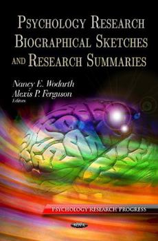Hardcover Psychology Research Biographical Sketches and Research Summaries (Psychology Research Progress) Book
