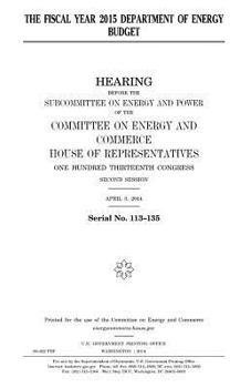 The fiscal year 2015 Department of Energy budget