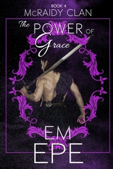 Paperback Power of Grace: Book 4 of the McRaidy Clan Book