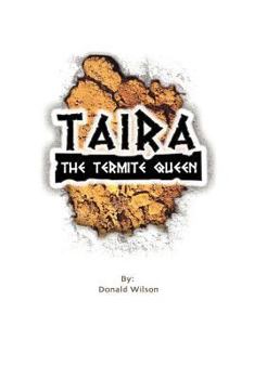 Paperback Taira the Termite Queen Book