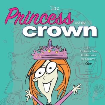 Paperback The Princess and the Crown Book