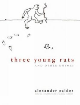 Paperback Three Young Rats and Other Rhymes Book