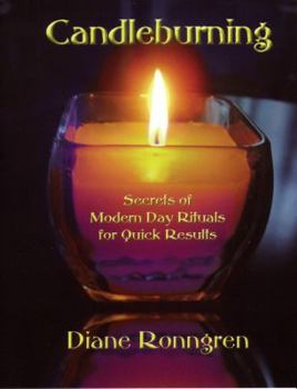 Paperback Candleburning: Secrets of Modern Day Rituals for Quick Results Book