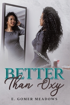 Paperback Better Than Oxy Book