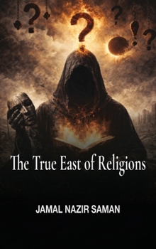 Hardcover The True East of Religions Book