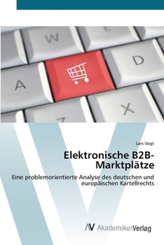 Paperback Elektronische B2B-Marktplätze [German] Book