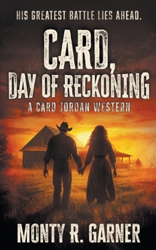 Card, Day of Reckoning: A Classic Western Adventure (Card Jordan)