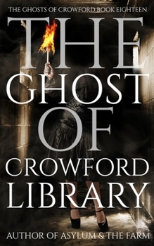 The Ghost of Crowford Library (The Ghosts of Crowford)